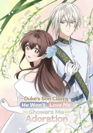 "Kimi wo Aisuru Ki wa Nai" to Itta Jiki Koushaku-sama ga Nazeka Dekiai shitekimasu